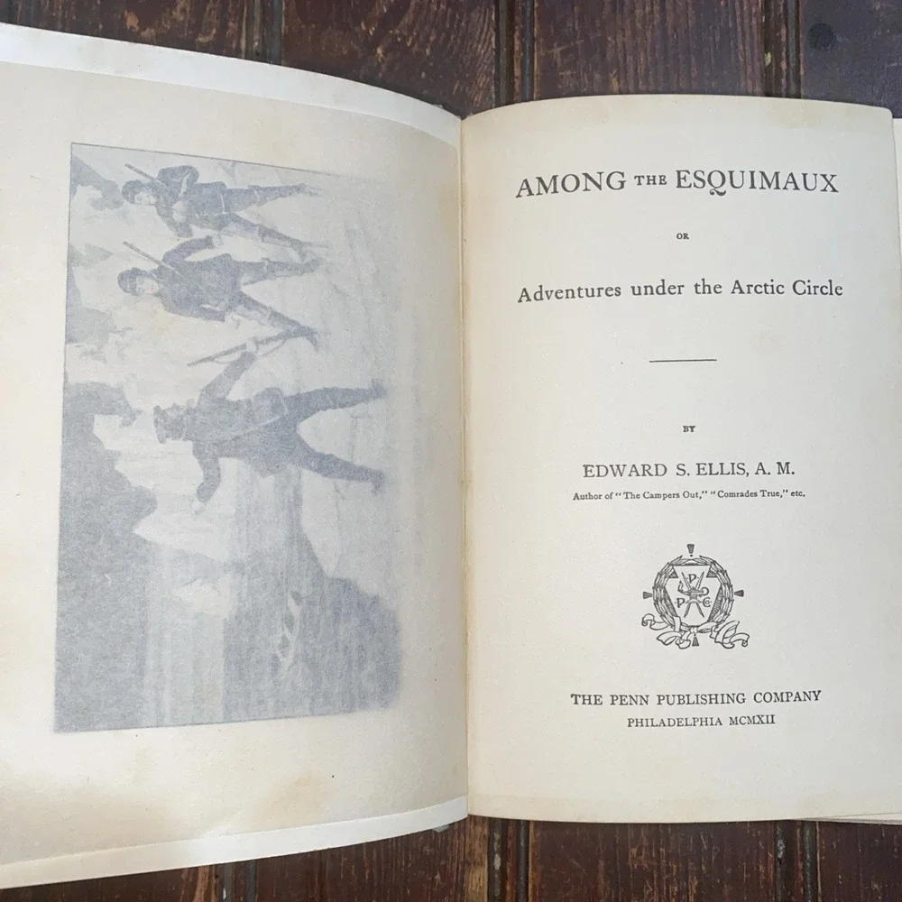 Among the Esquimaux by Edward S.‎ Ellis (1912, HC) Eskimo Indigenous Rare Book